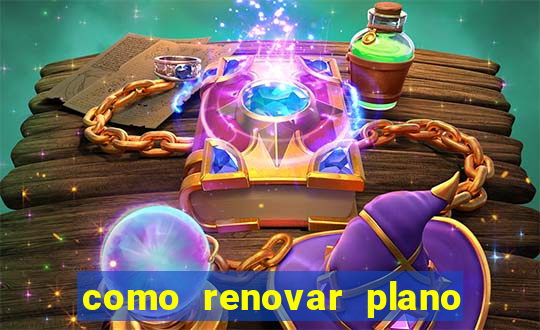 como renovar plano tim beta antes do vencimento